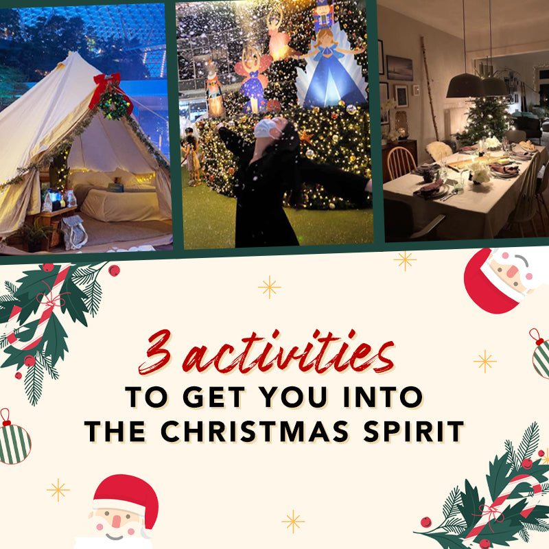 3 ACTIVITIES TO GET YOU INTO THE CHRISTMAS SPIRIT