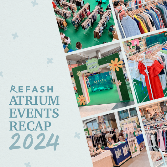 REFASH Atrium Events Recap 2024