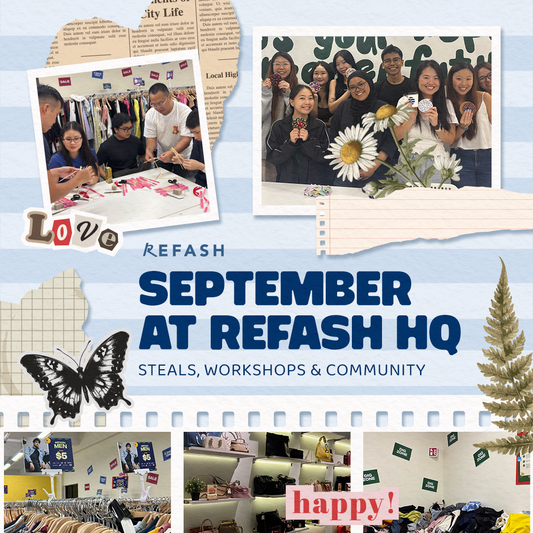 September at REFASH HQ: Steals, Workshops & Community