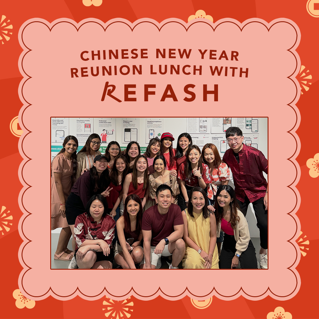 Celebrate Chinese New Year With REFASH: CNY Reunion Lunch 🍊