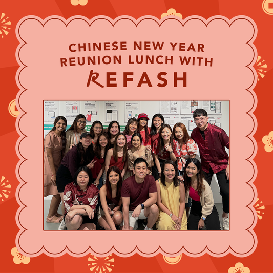 Celebrate Chinese New Year With REFASH: CNY Reunion Lunch 🍊