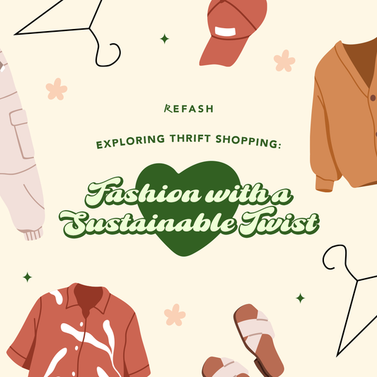 Exploring Thrift Shopping: Fashion with a Sustainable Twist